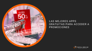 Las mejores apps gratuitas para acceder a promociones