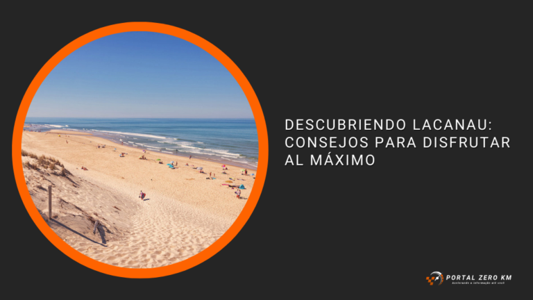 Descubriendo Lacanau: Consejos para Disfrutar al Máximo