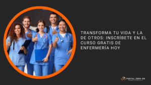 Transforma Tu Vida y la de Otros: Inscríbete en el Curso Gratis de Enfermería Hoy