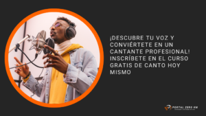 ¡Descubre tu Voz y Conviértete en un Cantante Profesional! Inscríbete en el Curso Gratis de Canto Hoy Mismo