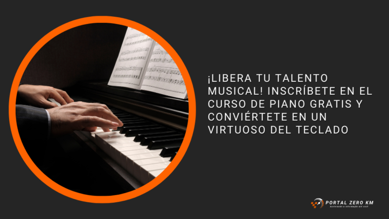 ¡Libera tu Talento Musical! Inscríbete en el Curso de Piano Gratis y Conviértete en un Virtuoso del Teclado