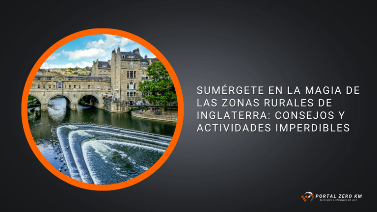 Sumérgete en la Magia de las Zonas Rurales de Inglaterra: Consejos y Actividades Imperdibles