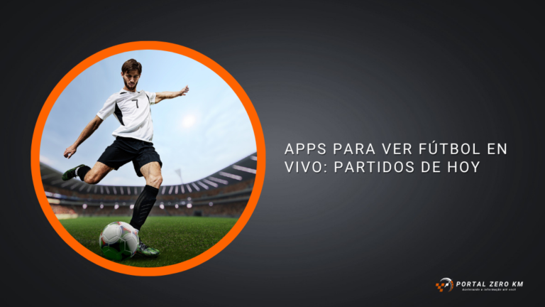 Apps para ver Fútbol en Vivo: Partidos de hoy