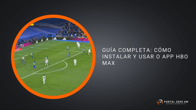 Guía Completa: Cómo Instalar y Usar o App HBO Max