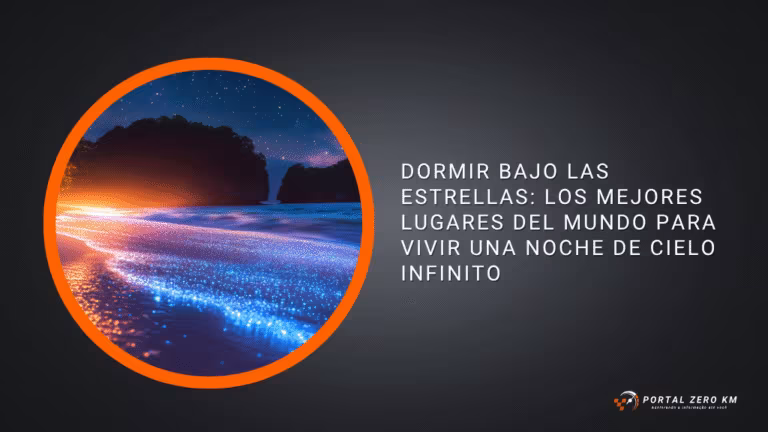 Dormir bajo las estrellas: los mejores lugares del mundo para vivir una noche de cielo infinito